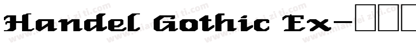 Handel Gothic Ex字体转换